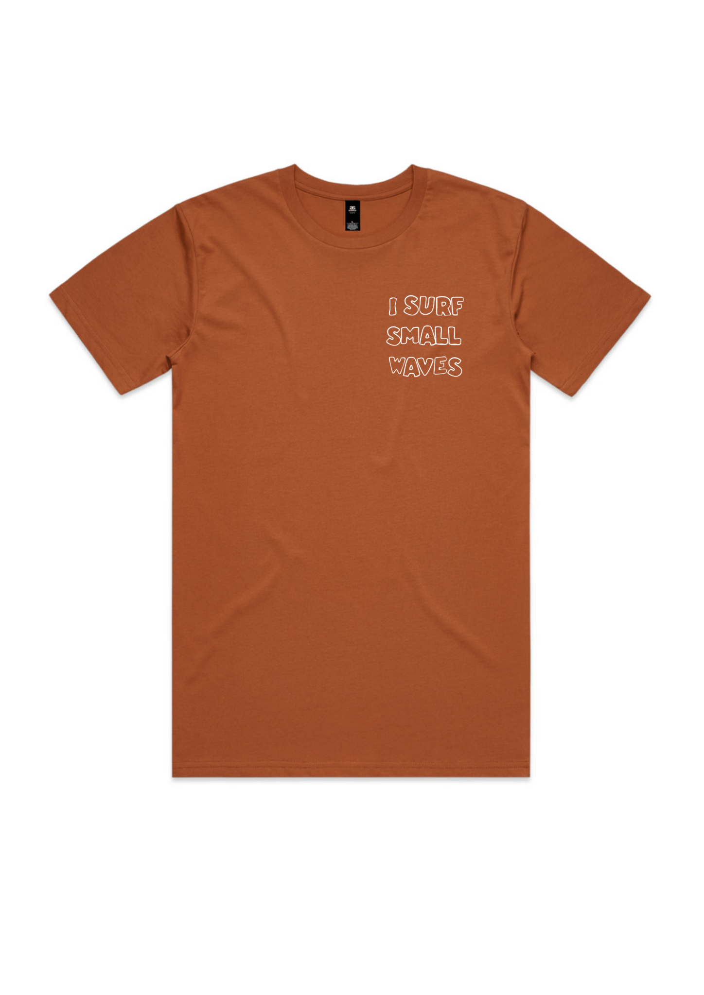 I surf small waves | T-Shirt - OutriggerI surf small waves | T-Shirt